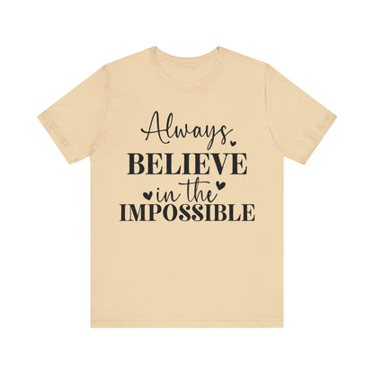 Motivational Short Sleeve T-Shirt