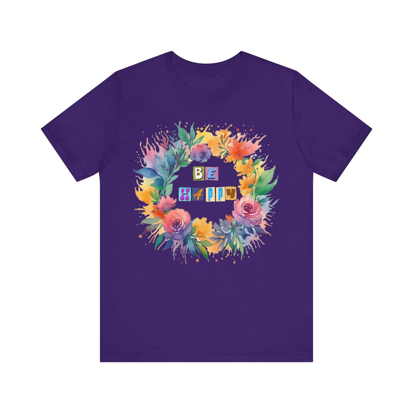 be happy colorful flowers t-shirt