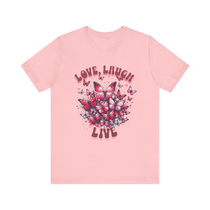 Love Laugh Live Jersey Short Sleeve Unisex Tee