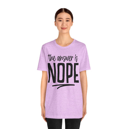 Nope Unisex T-Shirt