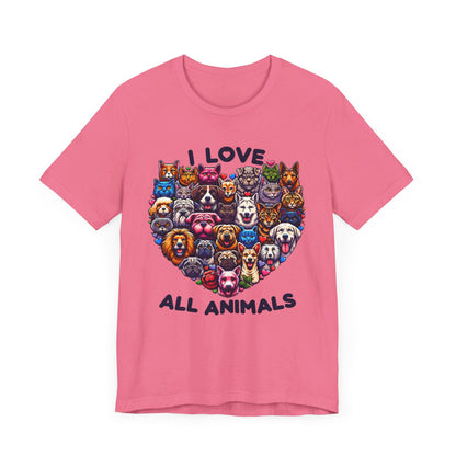 I Love all Animals Unisex Jersey Short Sleeve Tee